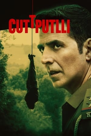 Cuttputlli (2022) Hindi Movie –