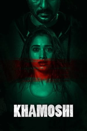 Khamoshi (2019) Hindi Movie - [350MB]