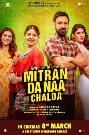 Mitran Da Naa Chalda 2023 Punjabi Movie –