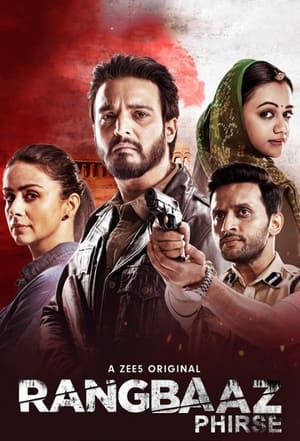 Rangbaaz Phirse 2019 Season 2 All Episodes Hindi [Complete] –